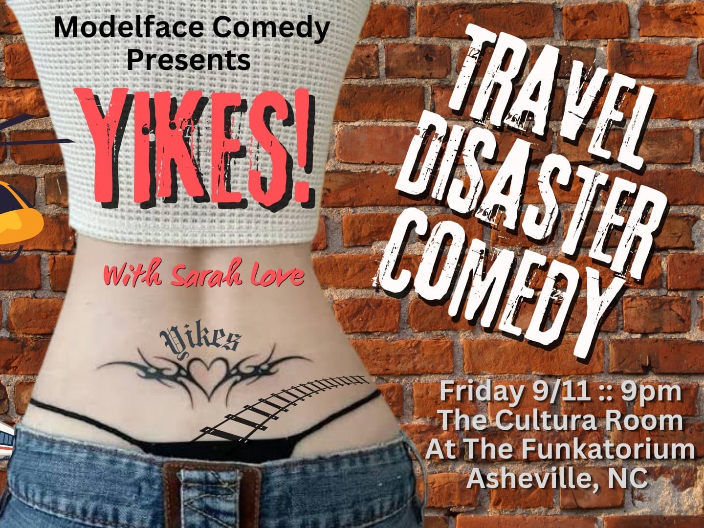 YIKES! Travel Disaster Comedy with Sarah Love