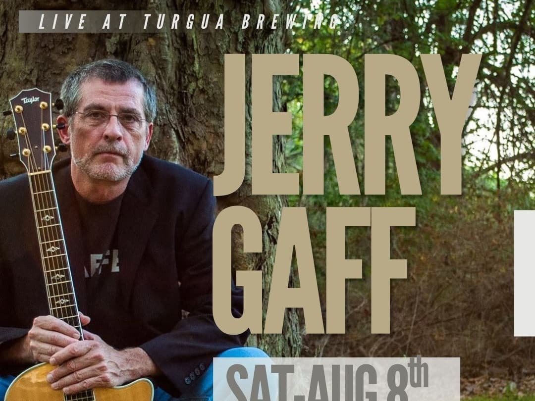 JERRY GAFF Live Music Saturday at Turgua Brewing! 🍻🌿