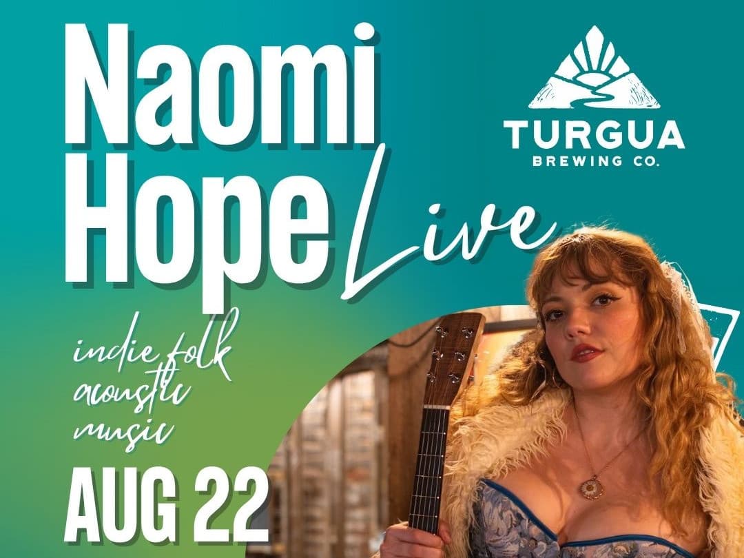 NAOMI HOPE Live @ Turgua Brewing!