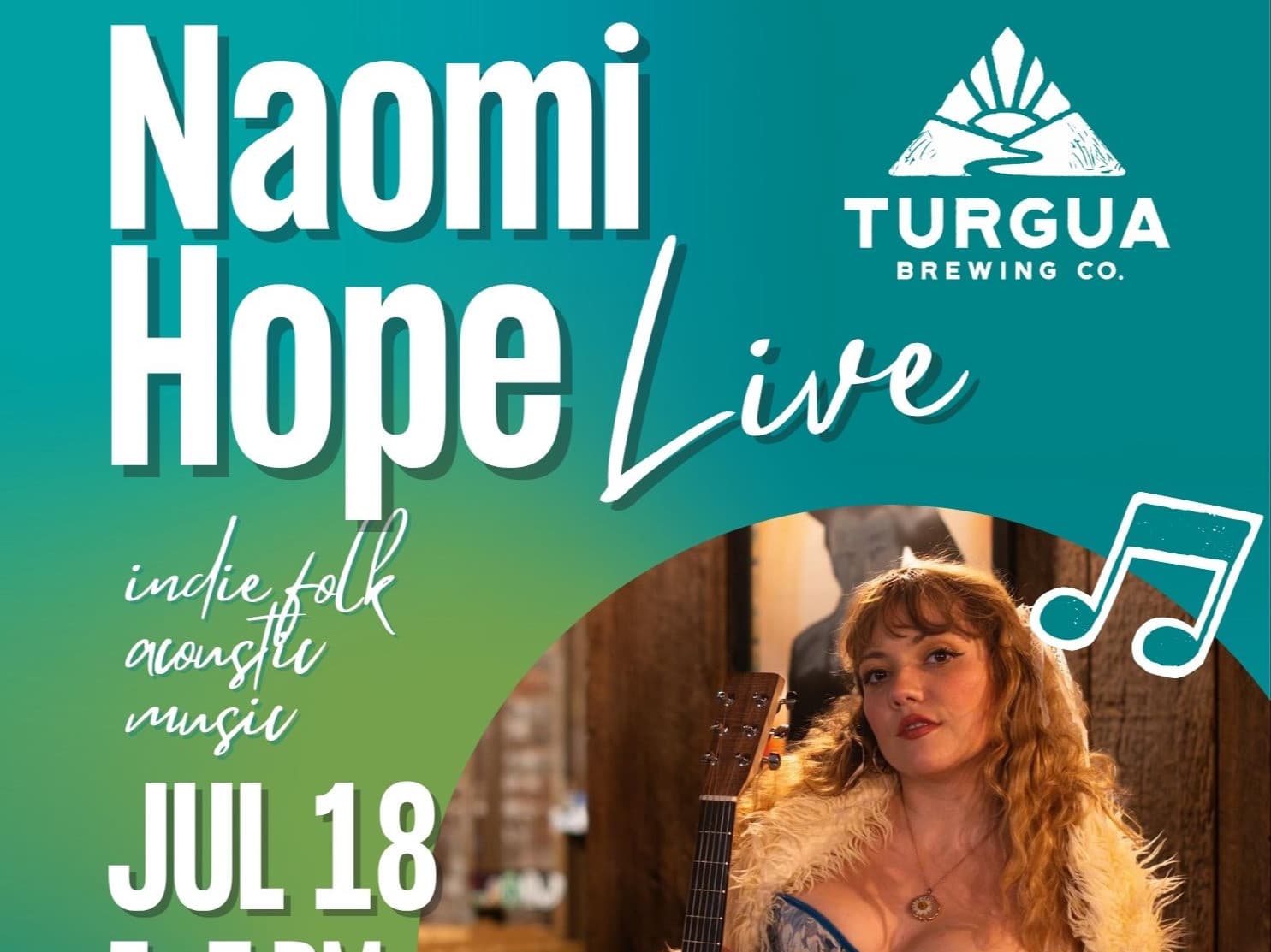 NAOMI HOPE Live @ Turgua Brewing!