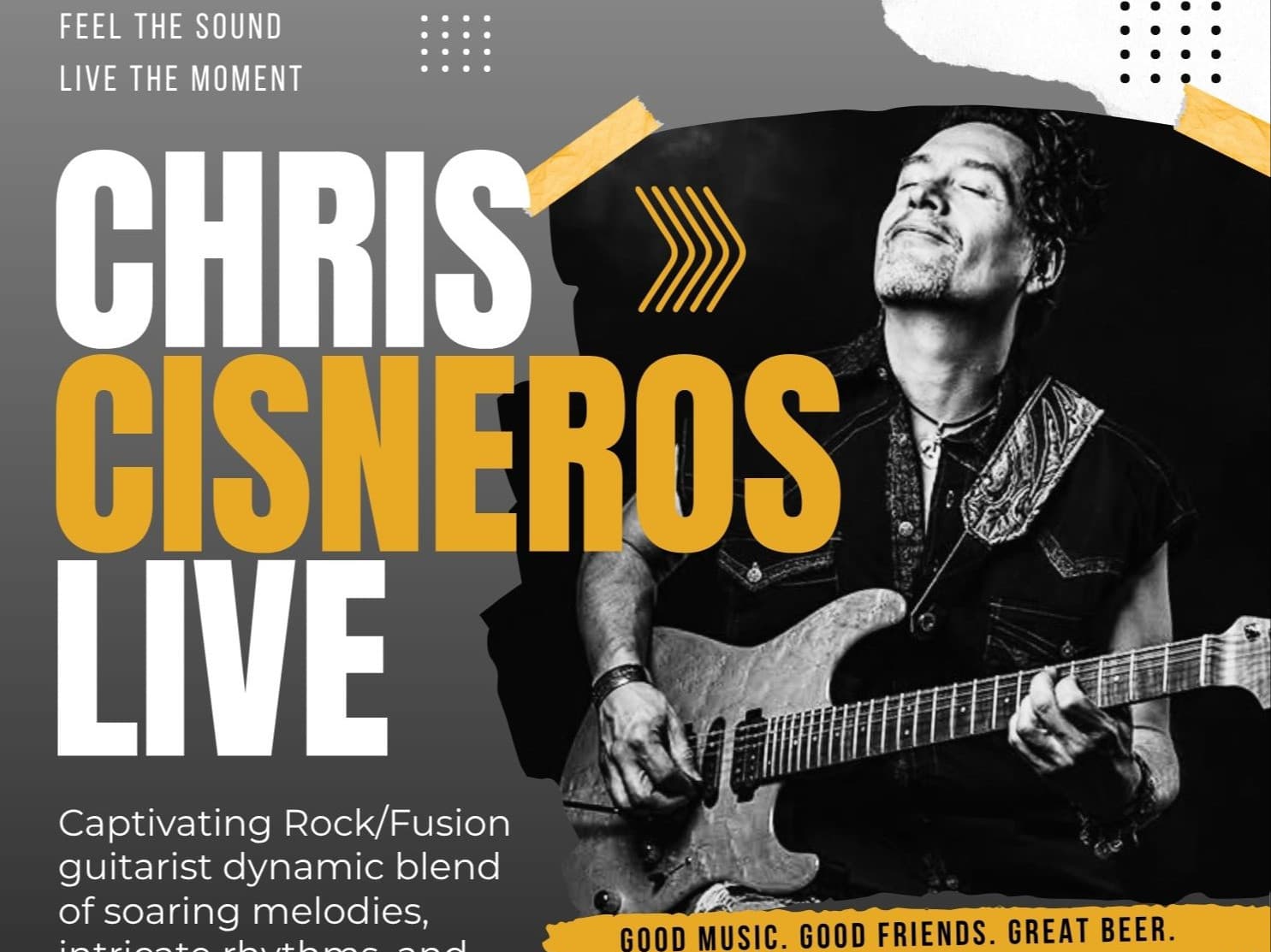 Unforgettable evening of live music with Chris Cisneros