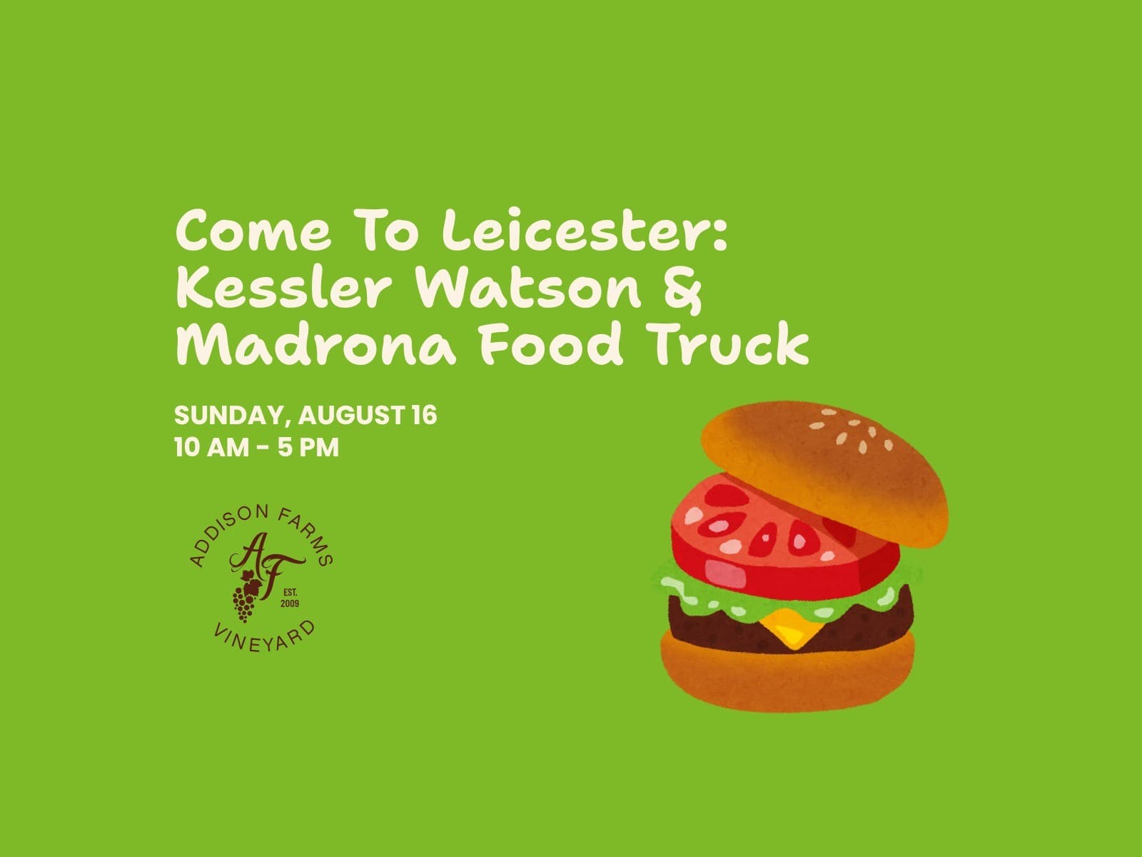 Come to Leicester: Kessler Watson & Madrona Food Truck