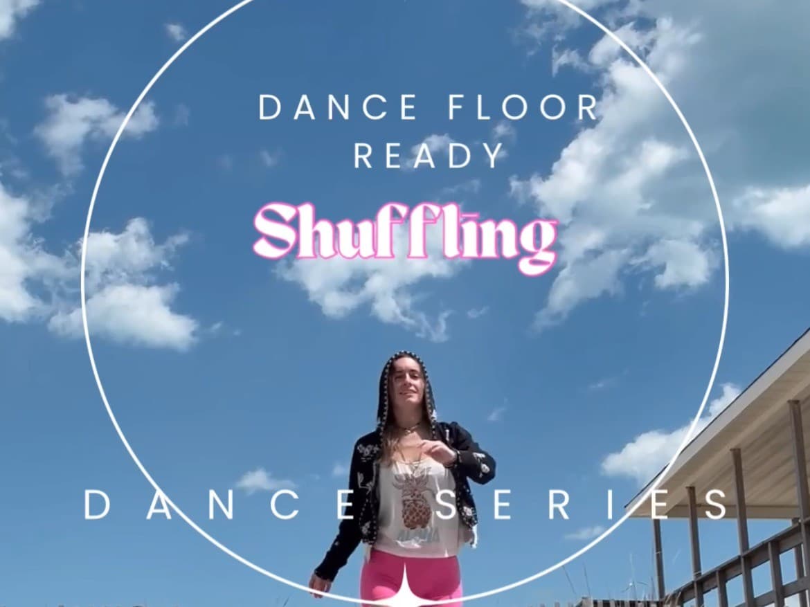 Shuffling Dance Classes!