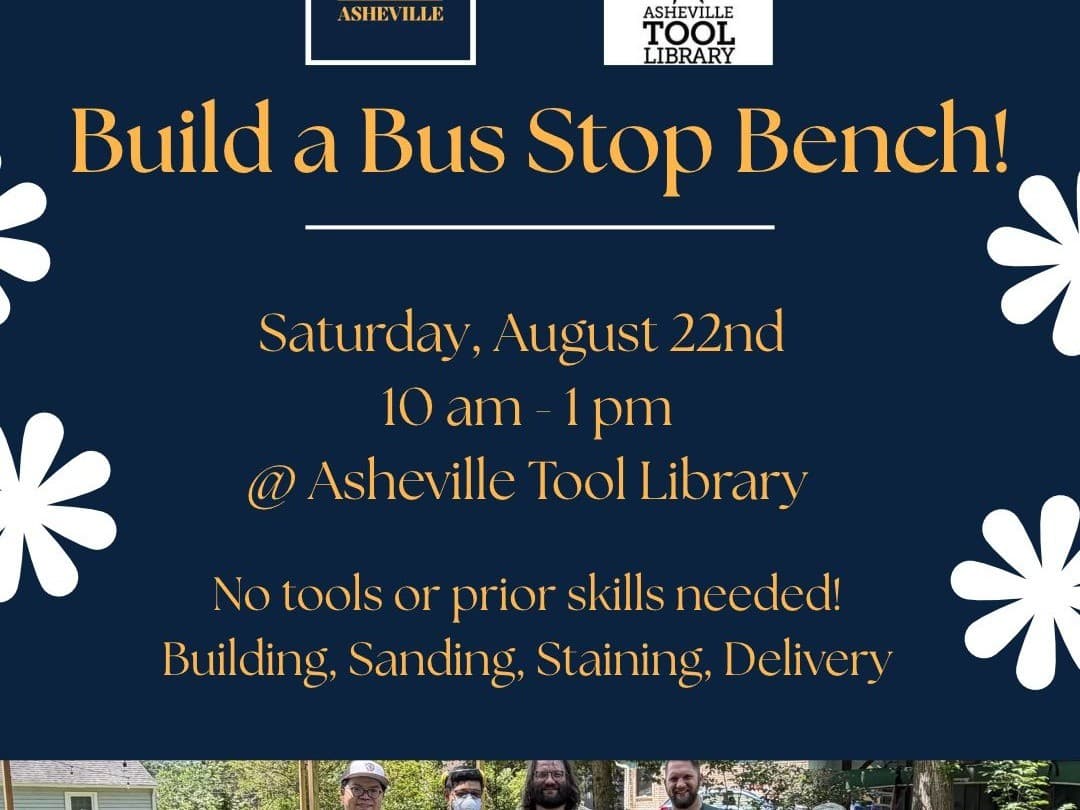 Asheville Bus Stop Bench Building Event!
