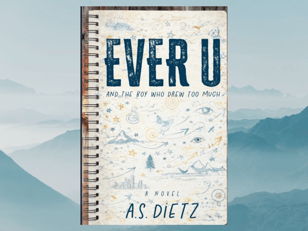 Ever U: A Discussion Based Book Talk with Andrew Dietz