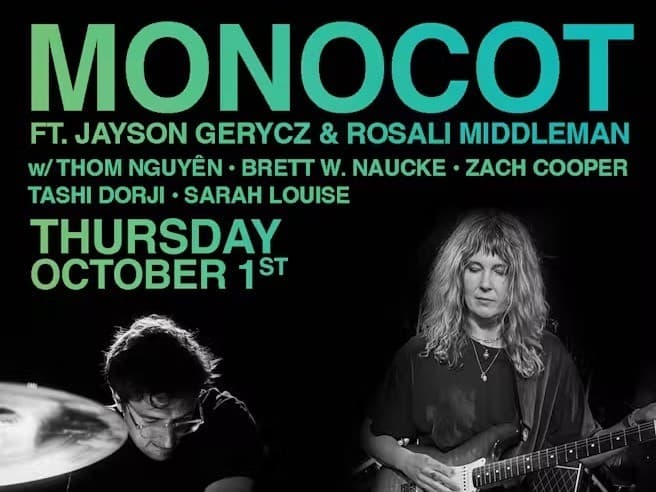 APLR Presents: Monocot (ft Jayson Gerycz & Rosali Middleman) with Special Guest
