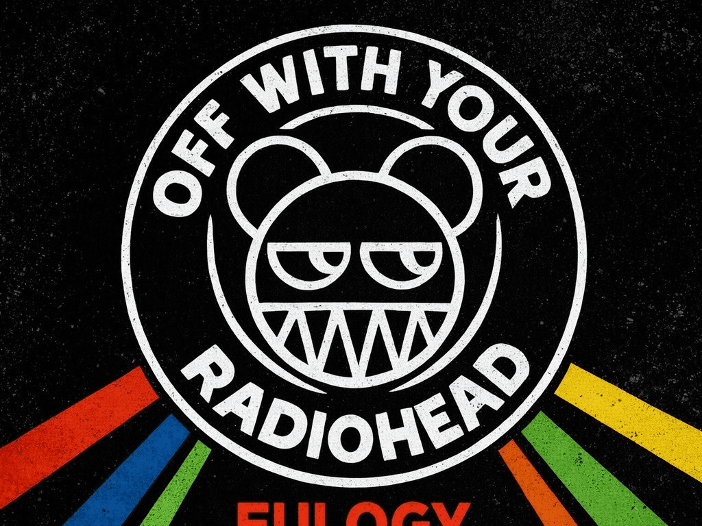 Off with your Radiohead (Radiohead tribute)