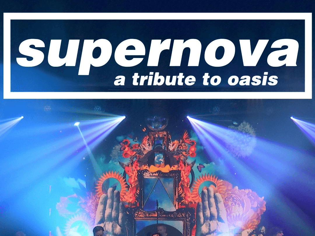 Supernova - A Tribute to Oasis