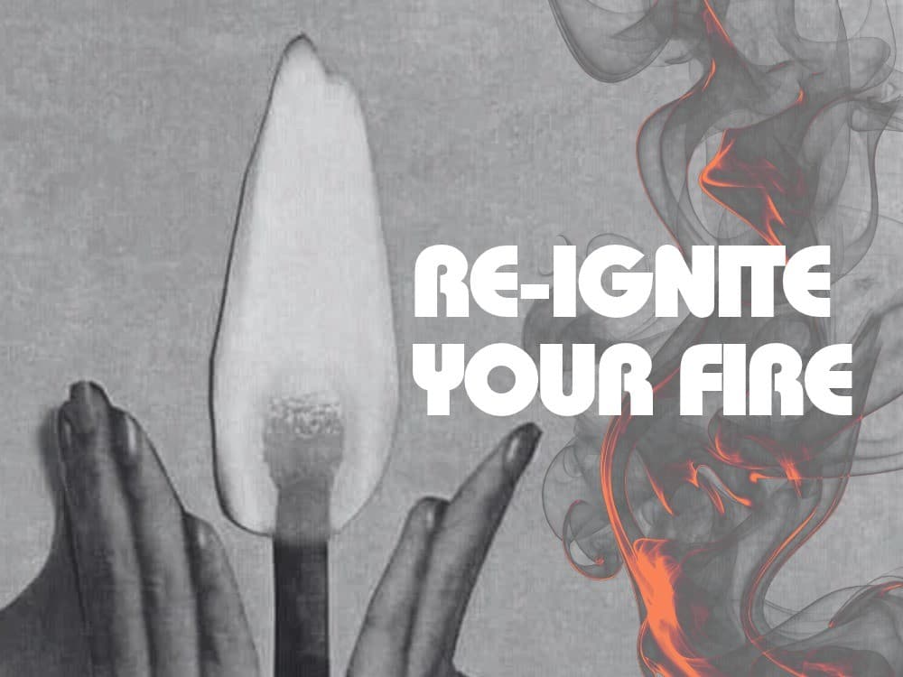 Desire Redefined | Re-Ignite Your Fire
