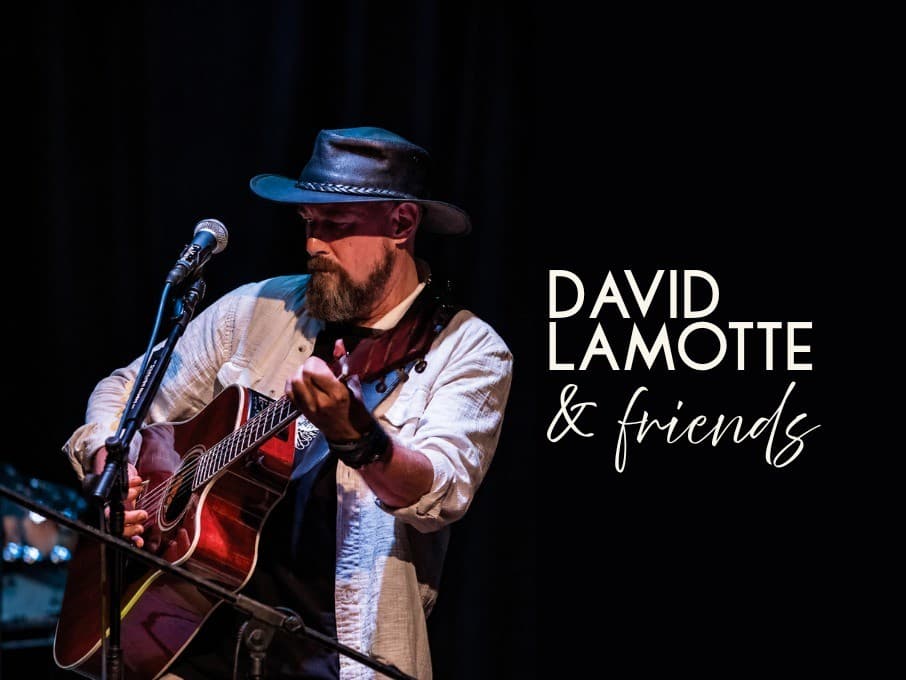 David LaMotte and Friends