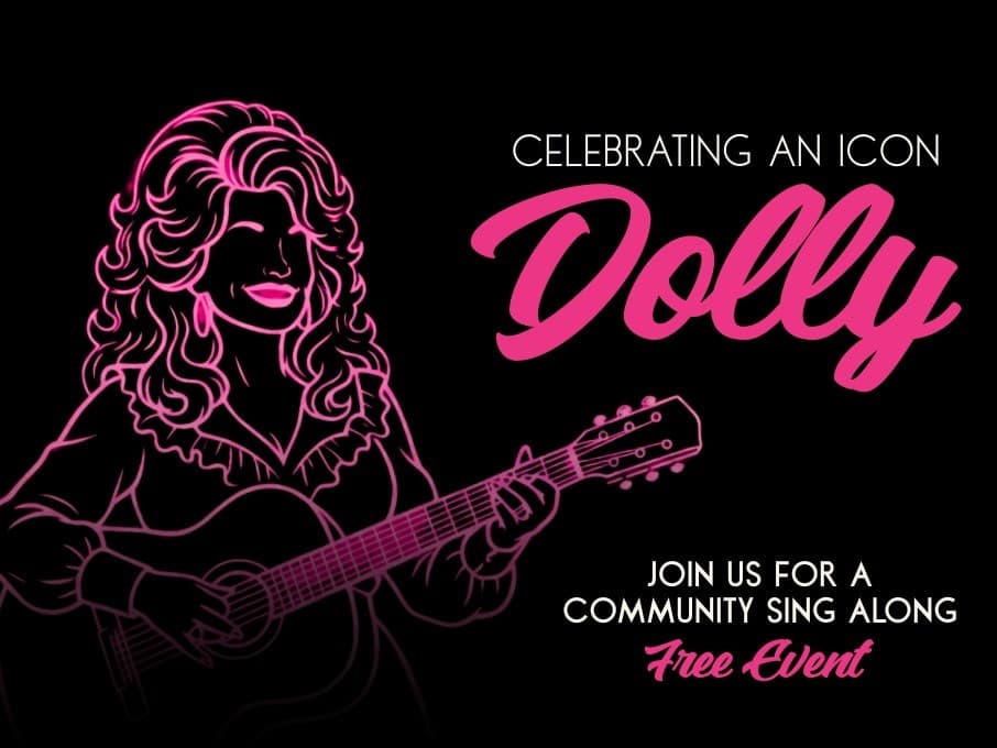 Celebrating an Icon: Dolly Parton Sing-Along