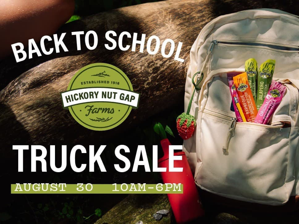 Back-to-School Truck Sale at Hickory Nut Gap Farm
