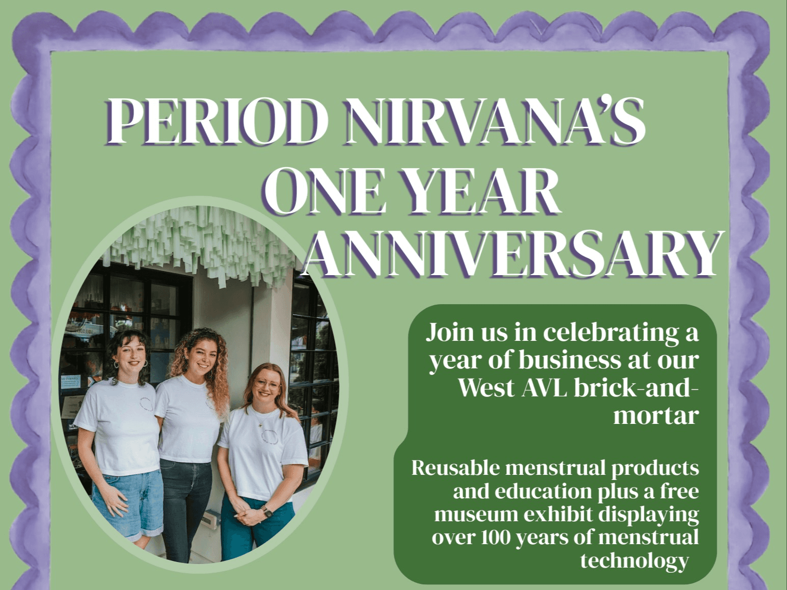 Period Nirvana's 1 Year Anniversary!