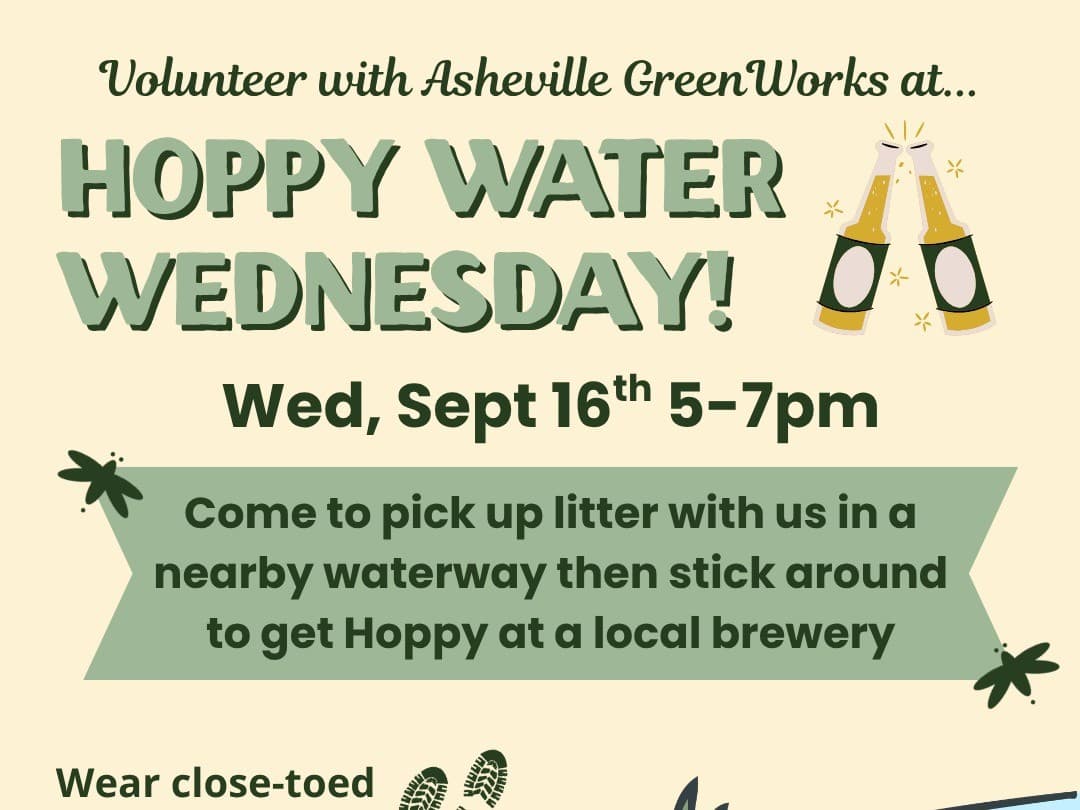 Hoppy Water Wednesday with Asheville GreenWorks