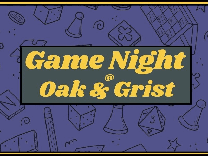 Game Night at Oak & Grist
