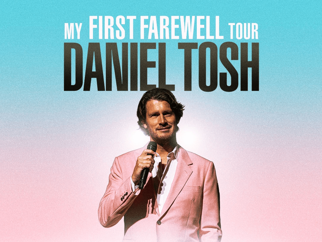 Daniel Tosh: My First Farewell Tour