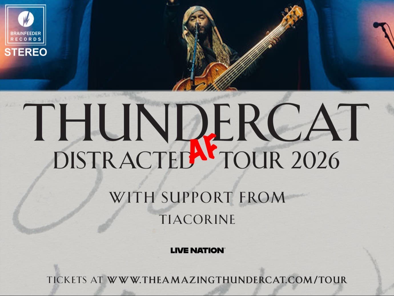 Thundercat: Distracted AF Tour