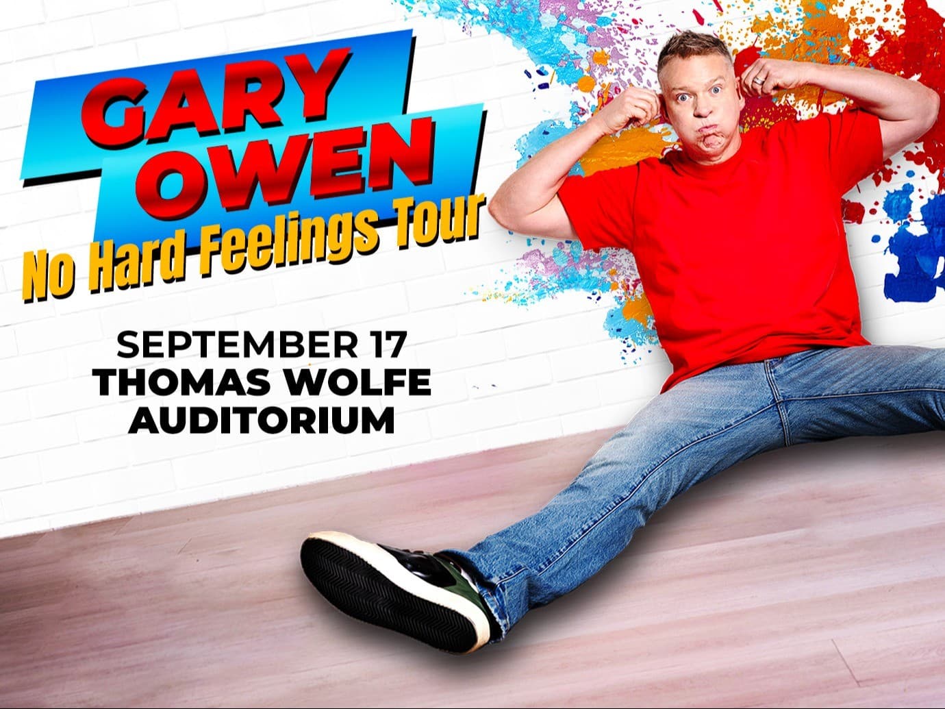 Gary Owen: No Hard Feelings Tour