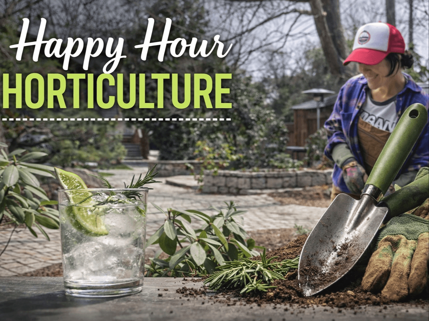 Happy Hour Horticulture