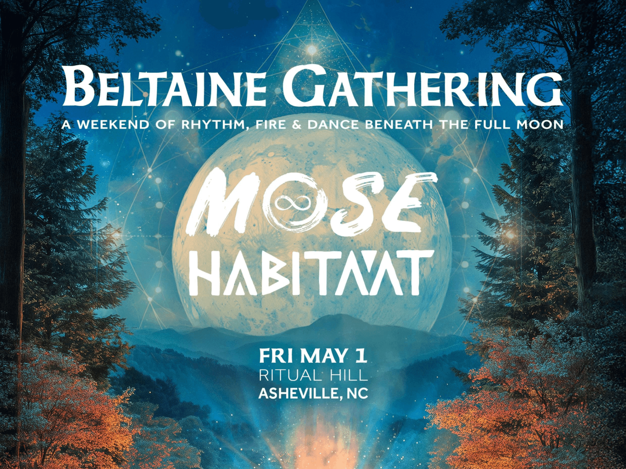 Beltaine Weekend (May 1–3) - ft. MOSE & HABITAAT