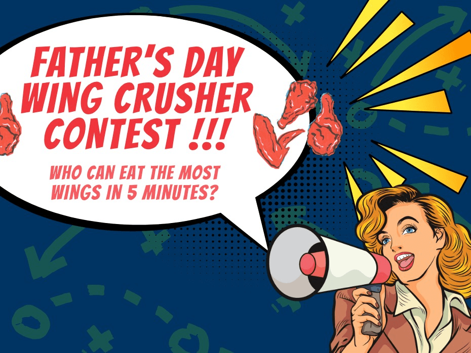 Father's Day Wing Crusher Contest