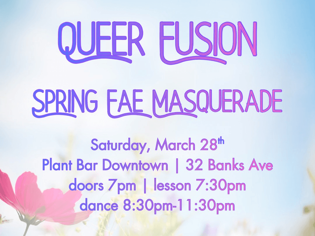 Queer Fusion - Spring Fae Masquerade