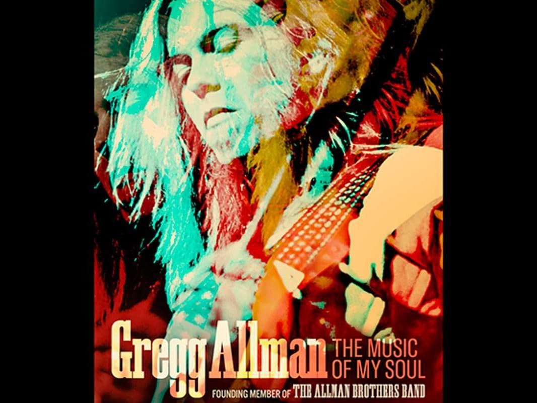 Gregg Allman: The Music Of My Soul