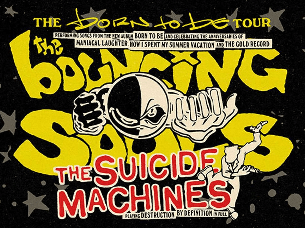 THE BOUNCING SOULS ‘Born To Be Tour’ with The Suicide Machines
