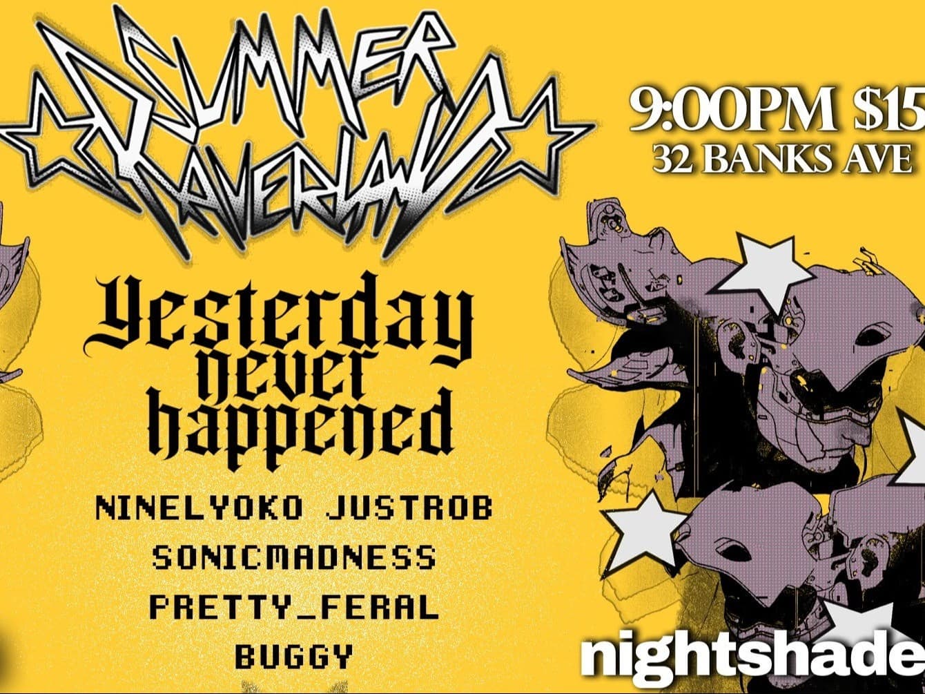 Summer Raverland: Yesterday Never Happened at Nightshade