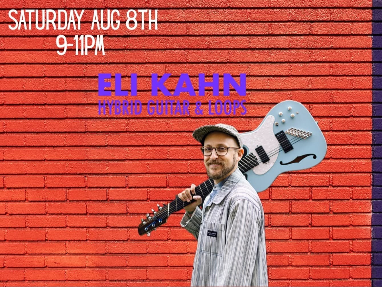 Eli Kahn — Hybrid Guitar & Loops at Nightshade