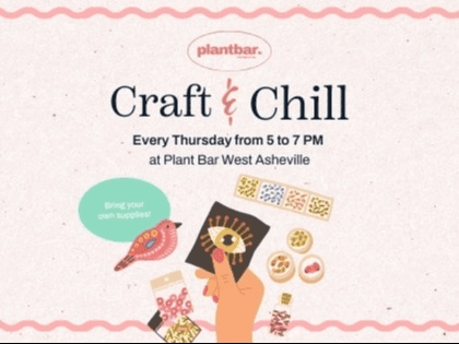 Craft & Chill at Plant Bar - West Asheville