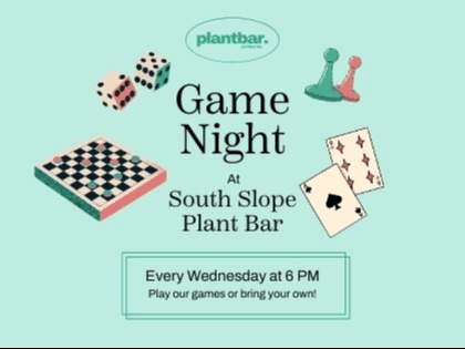 Wednesday Game Night at Plant Bar - South Slope