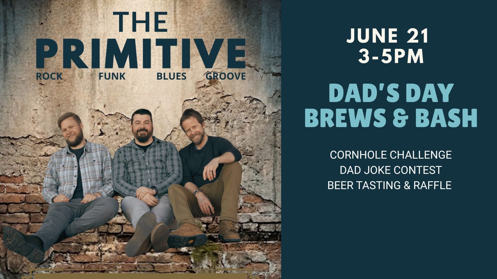 Dad's Day Brews & Bash ft. The Primitive