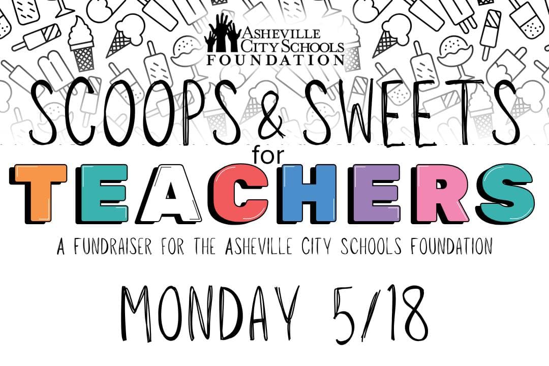 Fundraiser: Scoops & Sweets For Teachers