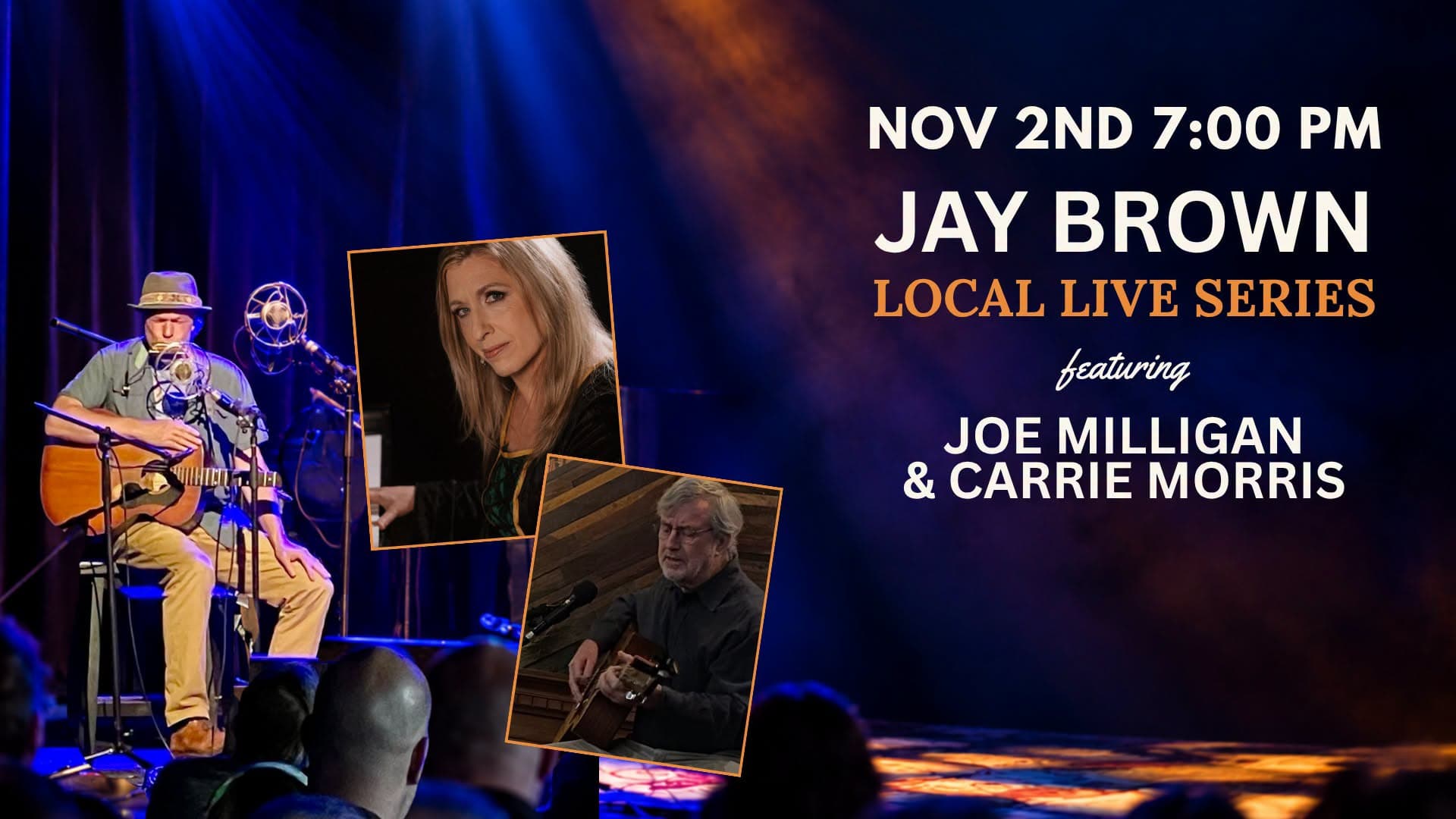 Local Live w/ Jay Brown ft.Joe Milligan & Carrie Morrison