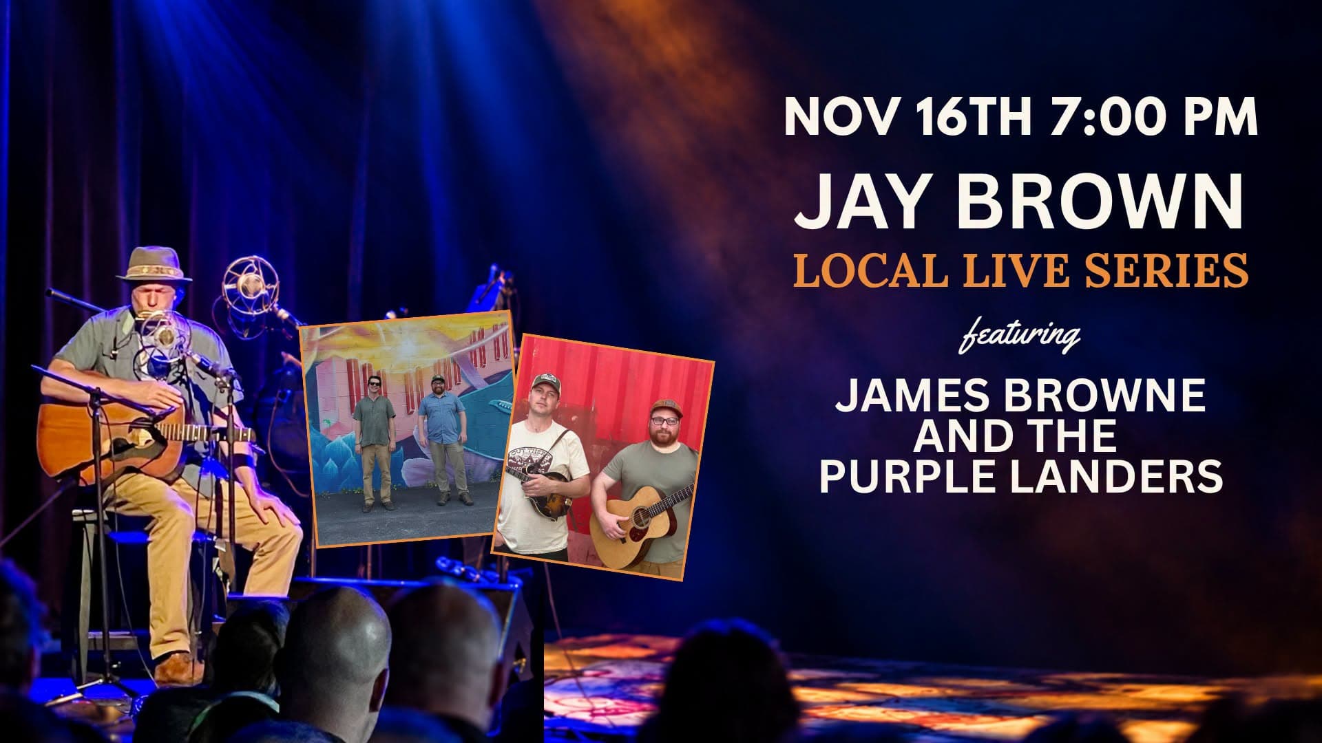 Local Live with Jay Brown ft. James Browne & The Purple Landers
